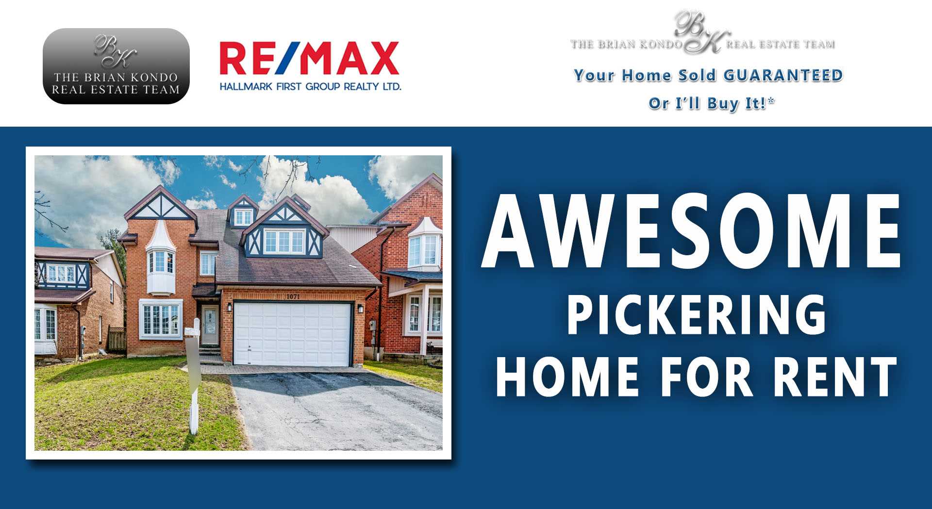 AWESOME PICKERING HOME FOR RENT | The Brian Kondo Real Estate Team