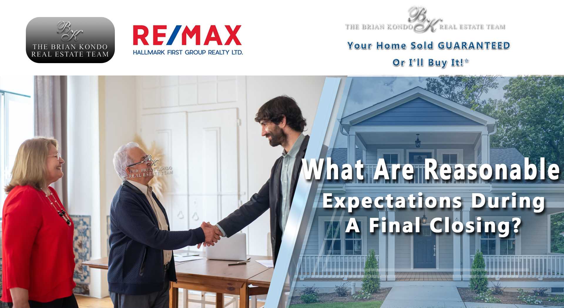 What Are Reasonable Expectations During A Final Closing?
