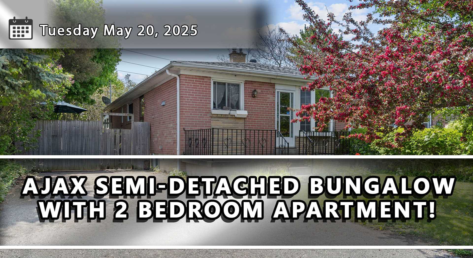 AJAX SEMI-DETACHED BUNGALOW WITH 2 BEDROOM APARTMENT!