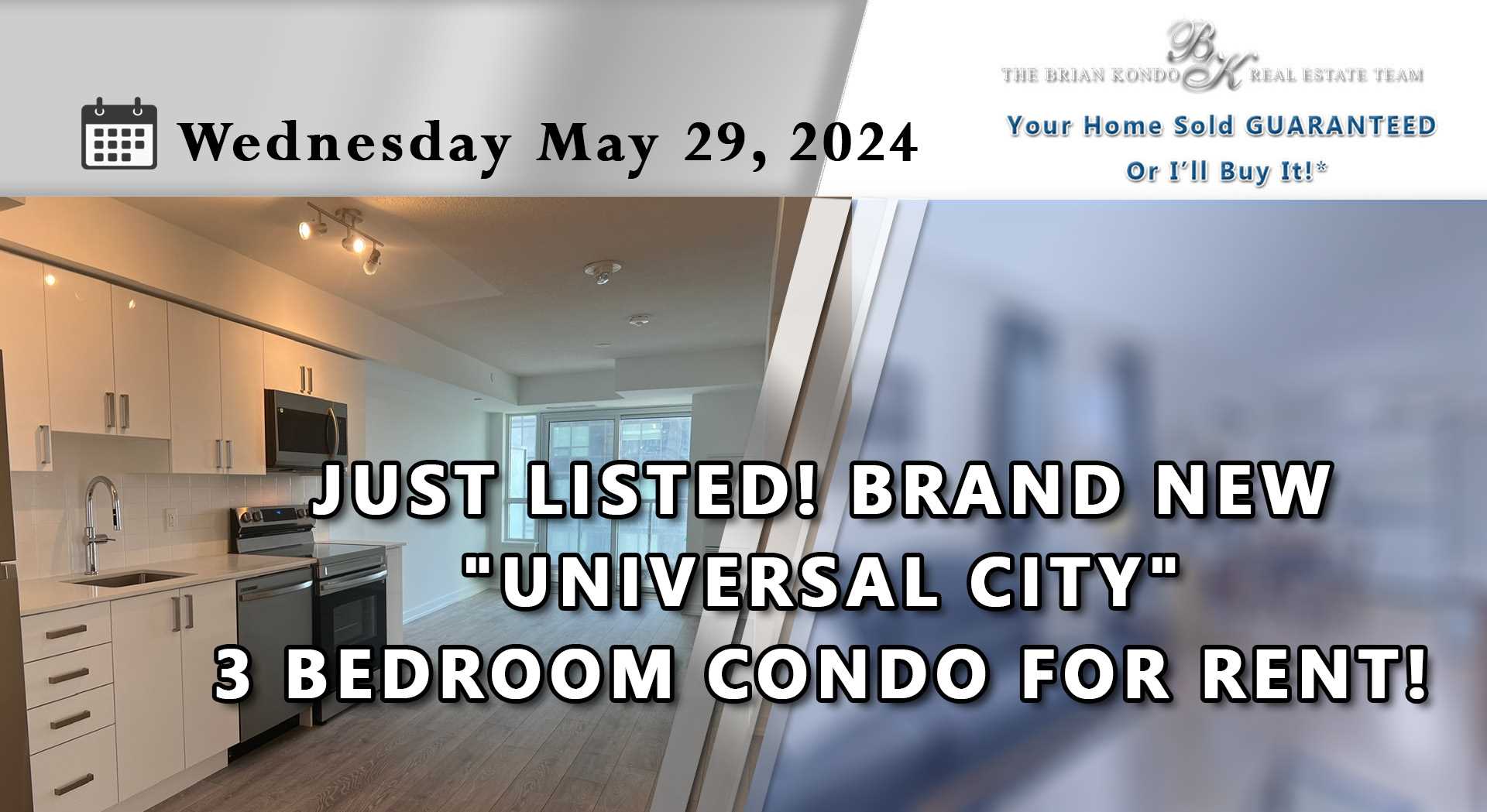 JUST LISTED! BRAND NEW "UNIVERSAL CITY" 3 BEDROOM CONDO FOR RENT!