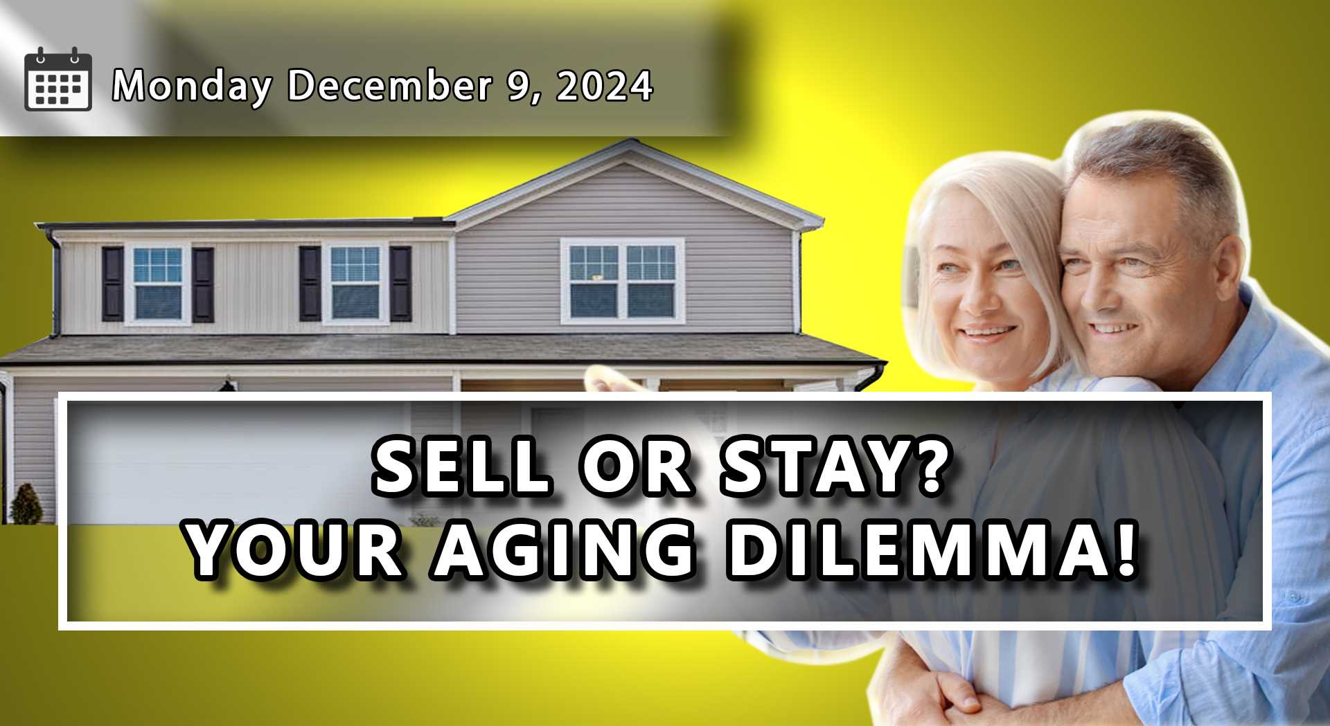 Dilemma: To Sell Or Convert Your Home As You Age?