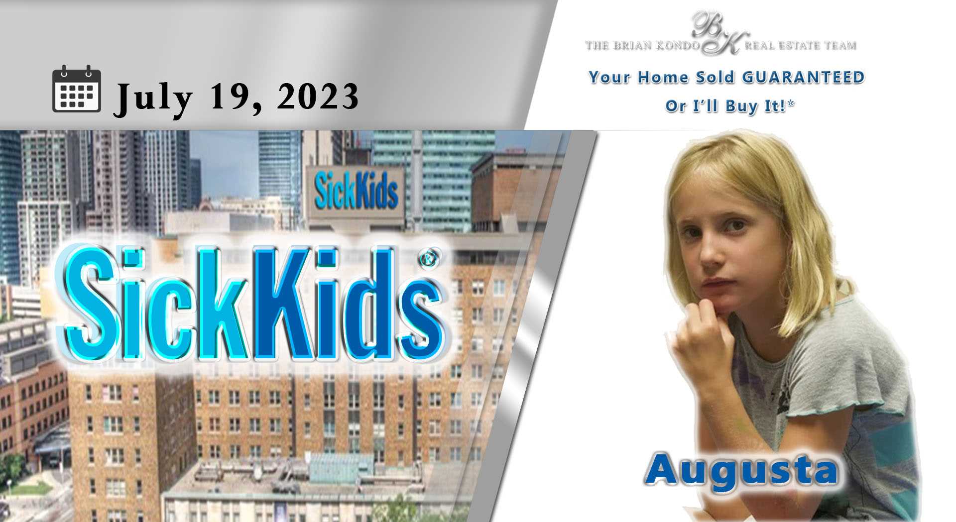 SickKIds: Saving Augusta