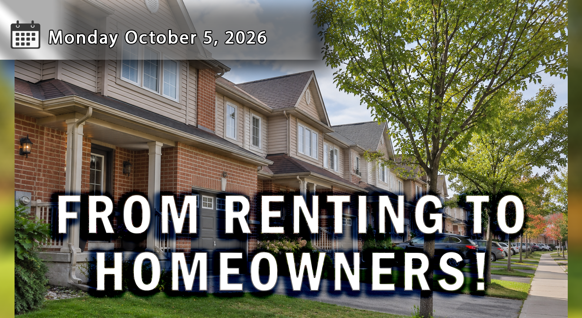 From Renting in Toronto to Owning Their First Home in Courtice