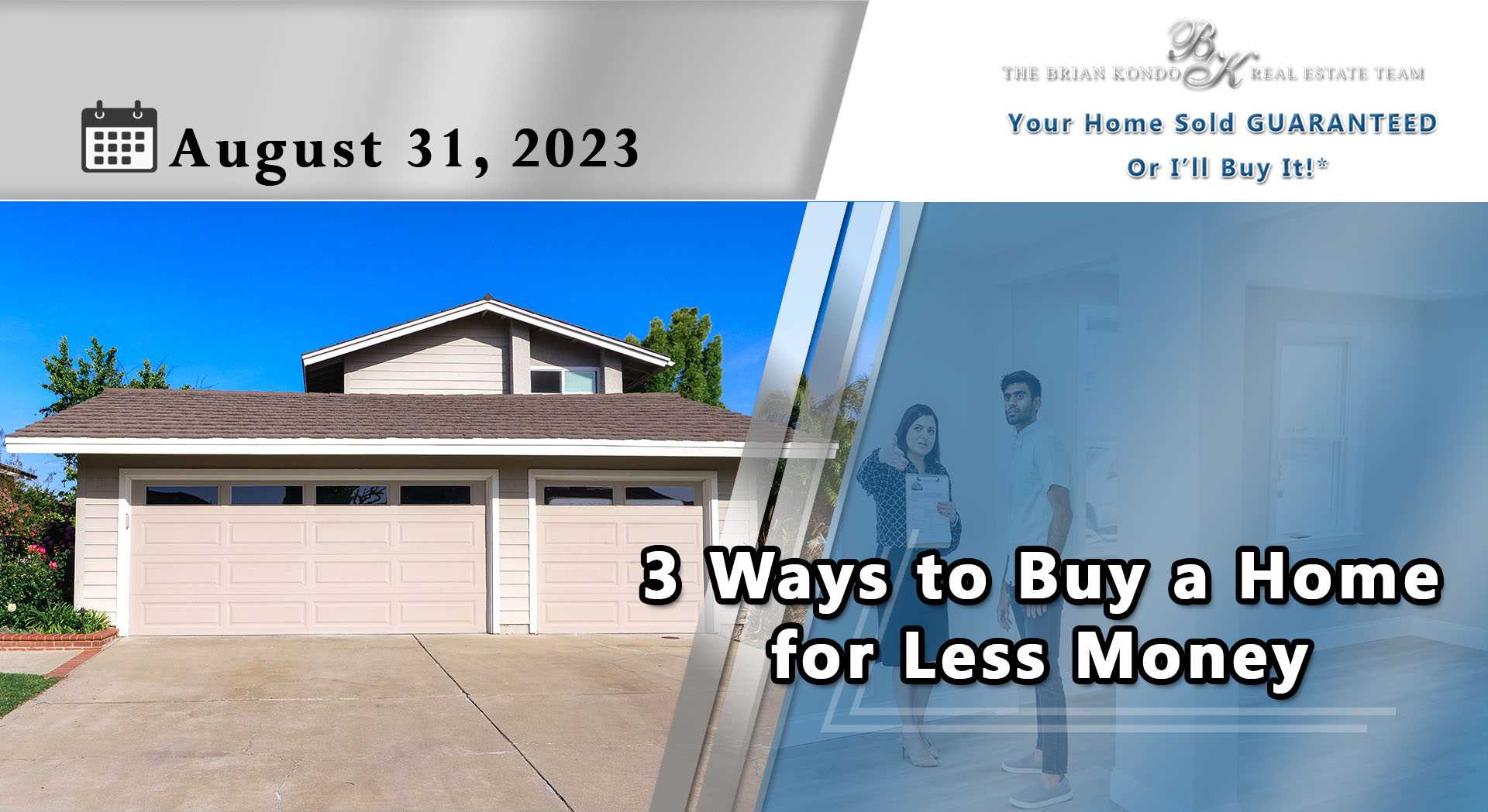 3 Ways to Buy a Home for Less Money