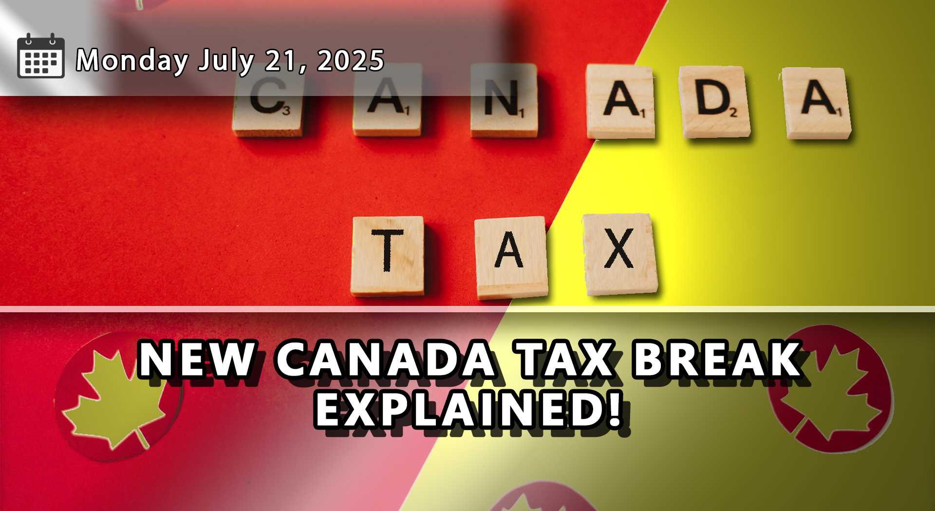 What Canada’s New Tax Relief Means For You