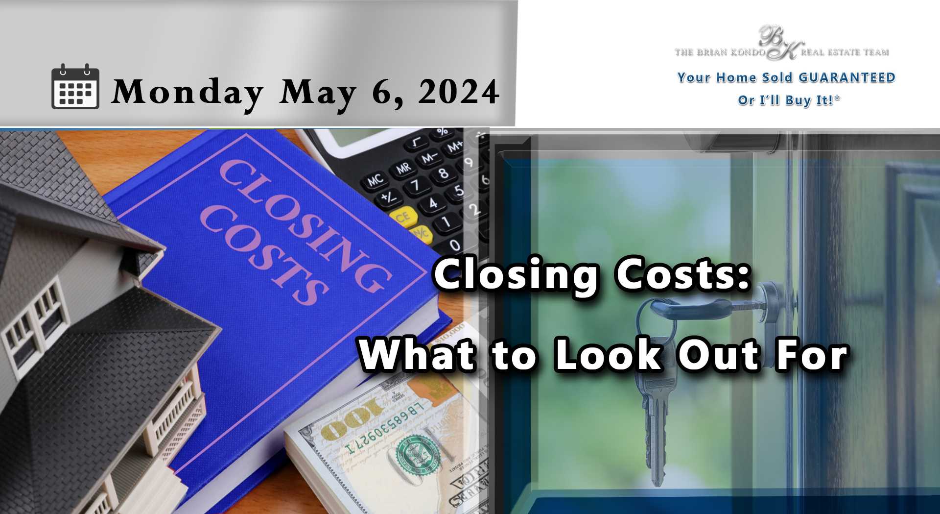Closing Costs: What to Look Out For
