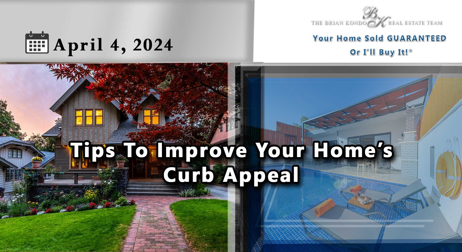 Tips To Improve Your Home’s Curb Appeal