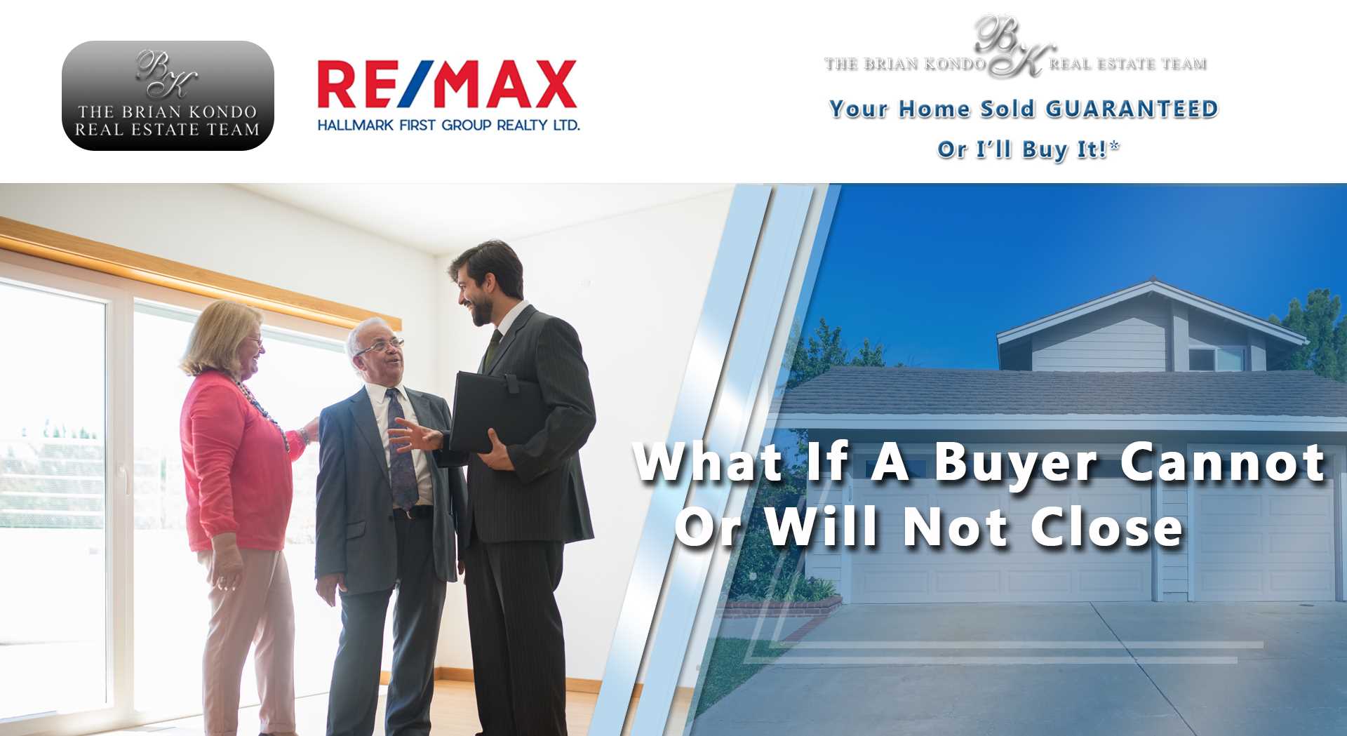 What If A Buyer Cannot Or Will Not Close