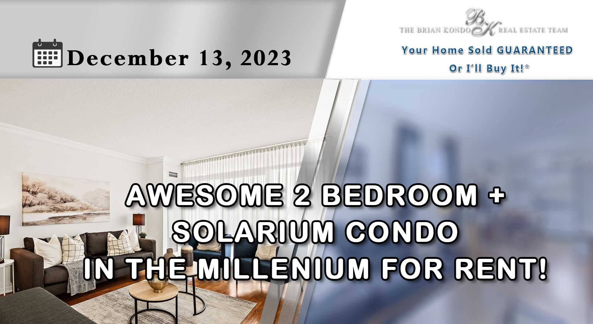 AWESOME 2 BEDROOM + SOLARIUM CONDO IN THE MILLENIUM FOR RENT!