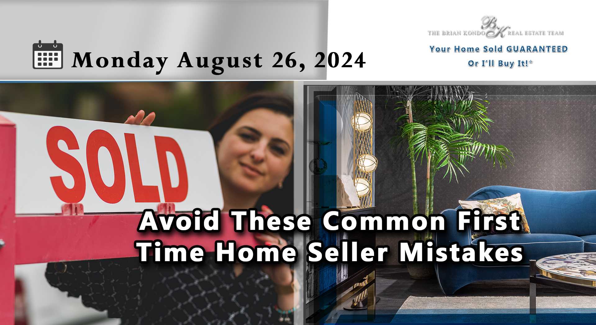 Avoid These Common First-Time Home Seller Mistakes