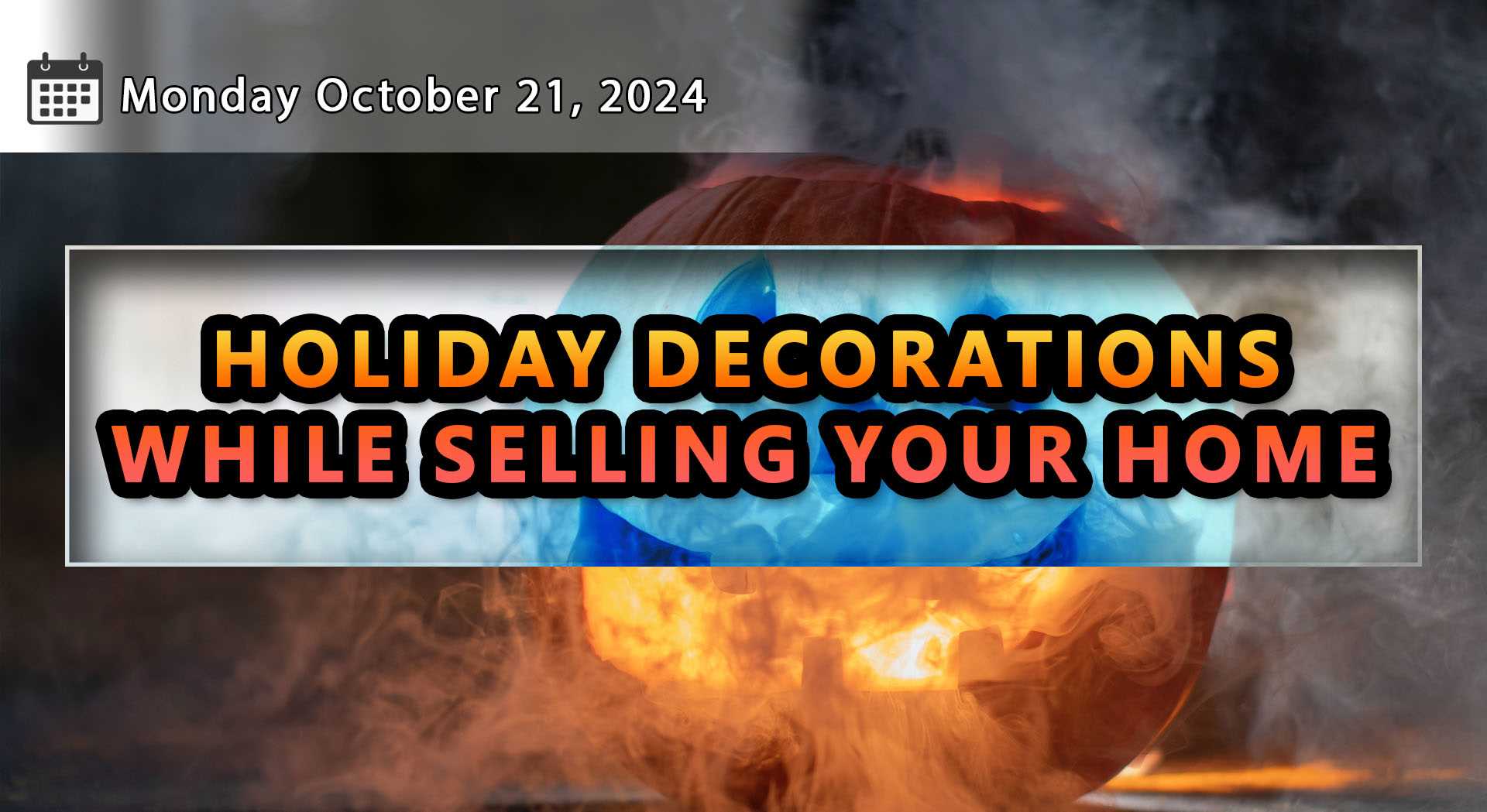 Holiday Decorations While Selling your Home