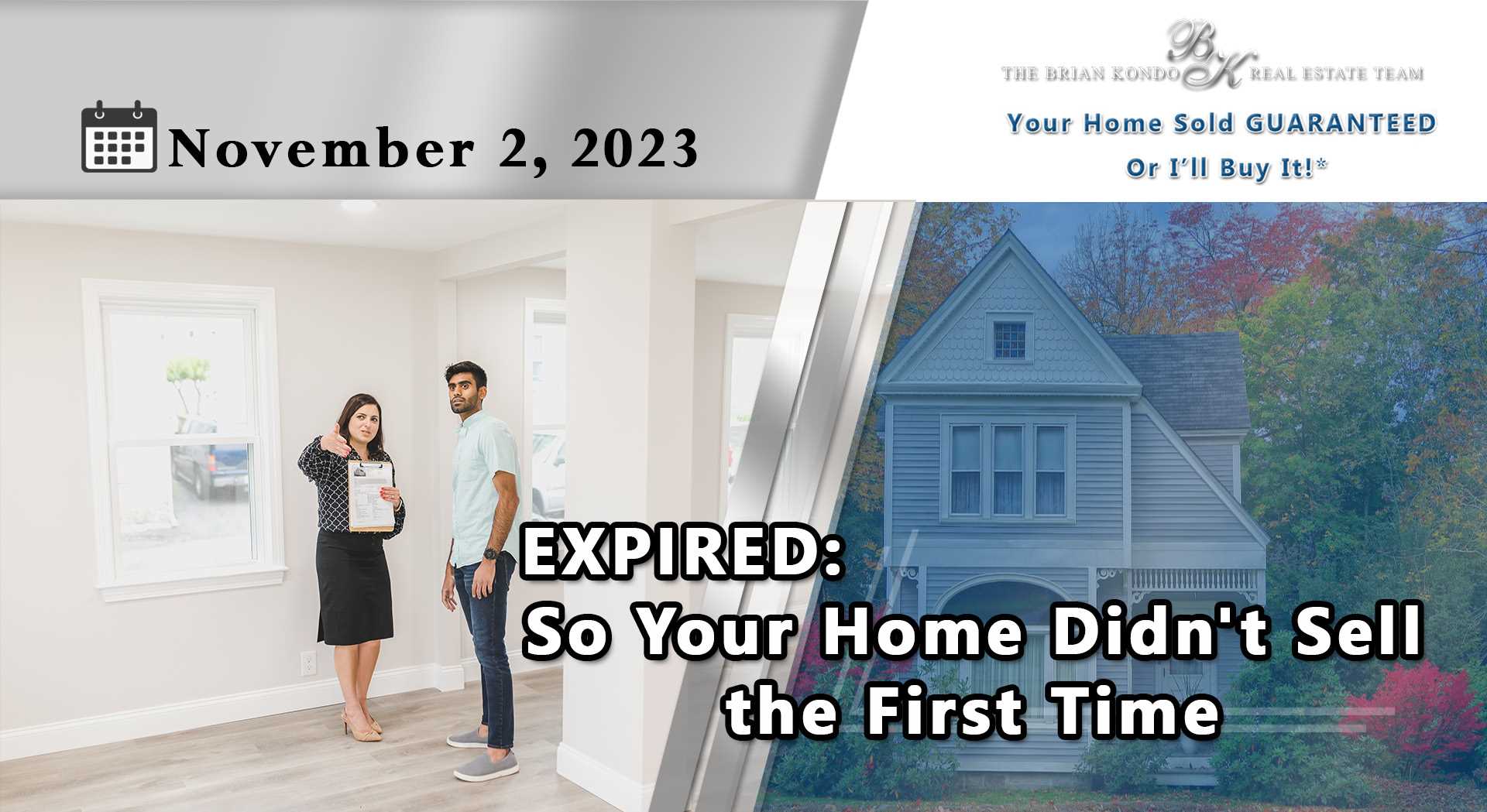 Expired: So Your Home Didn't Sell the First Time