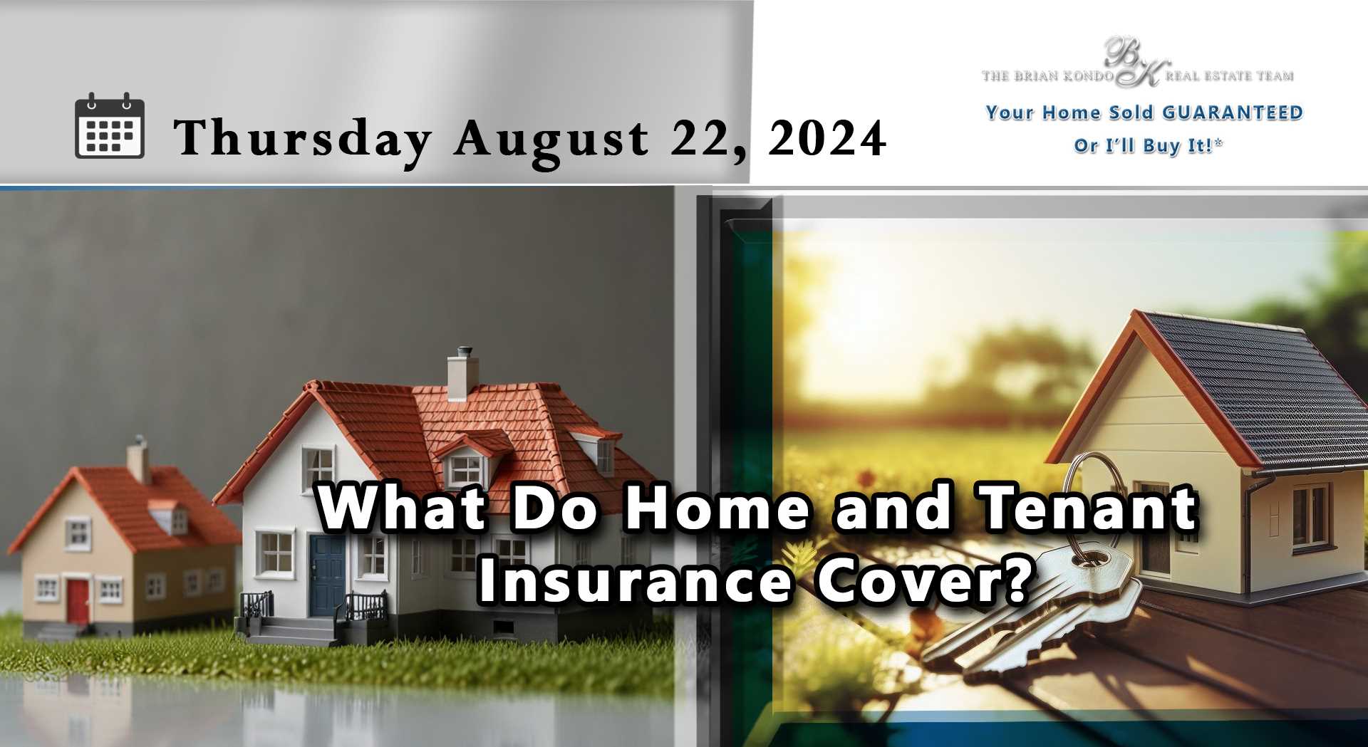 What Do Home and Tenant Insurance Cover?