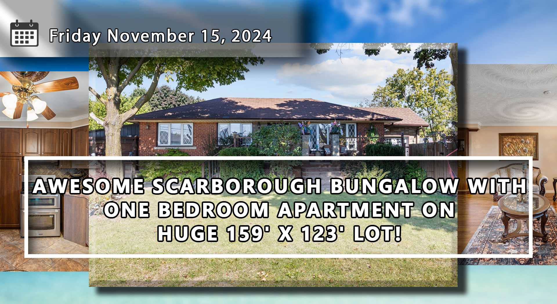 AWESOME SCARBOROUGH BUNGALOW WITH ONE BEDROOM APARTMENT ON HUGE 159' X 123' LOT!