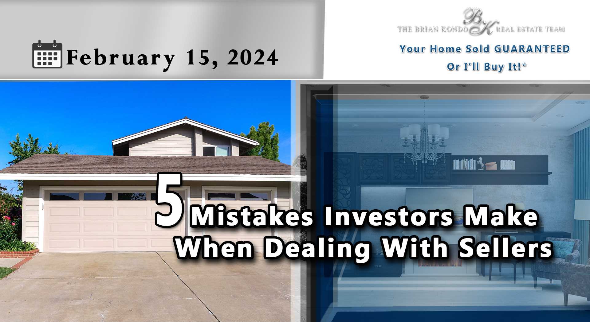 5 MISTAKES INVESTORS MAKE WHEN DEALING WITH SELLERS