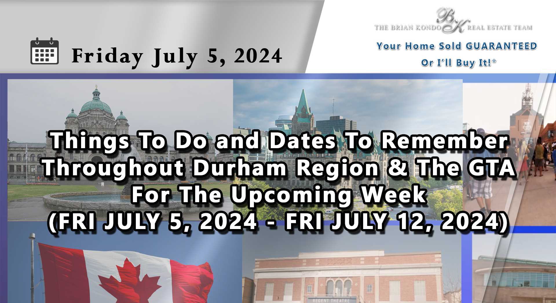 Things To Do and Dates To Remember Throughout Durham Region and The GTA For The Upcoming Week