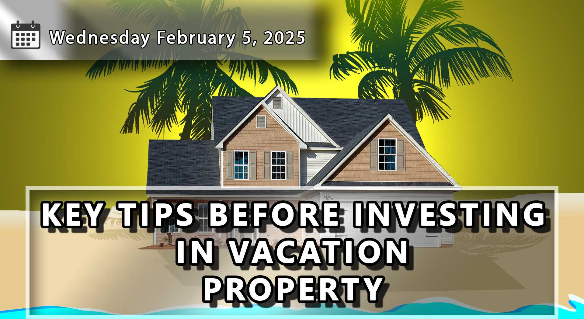 What To Consider Before Investing In A Vacation Property