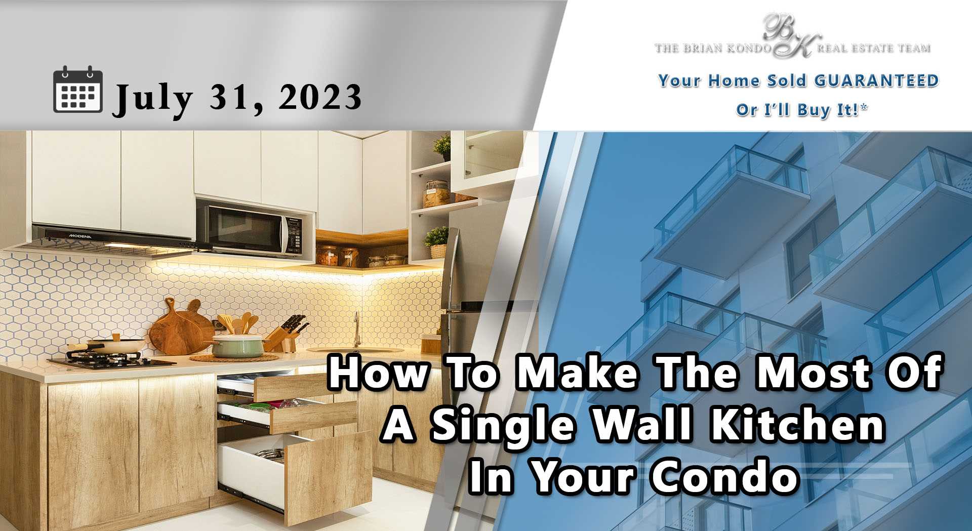 How To Make The Most Of A Single Wall Kitchen In Your Condo