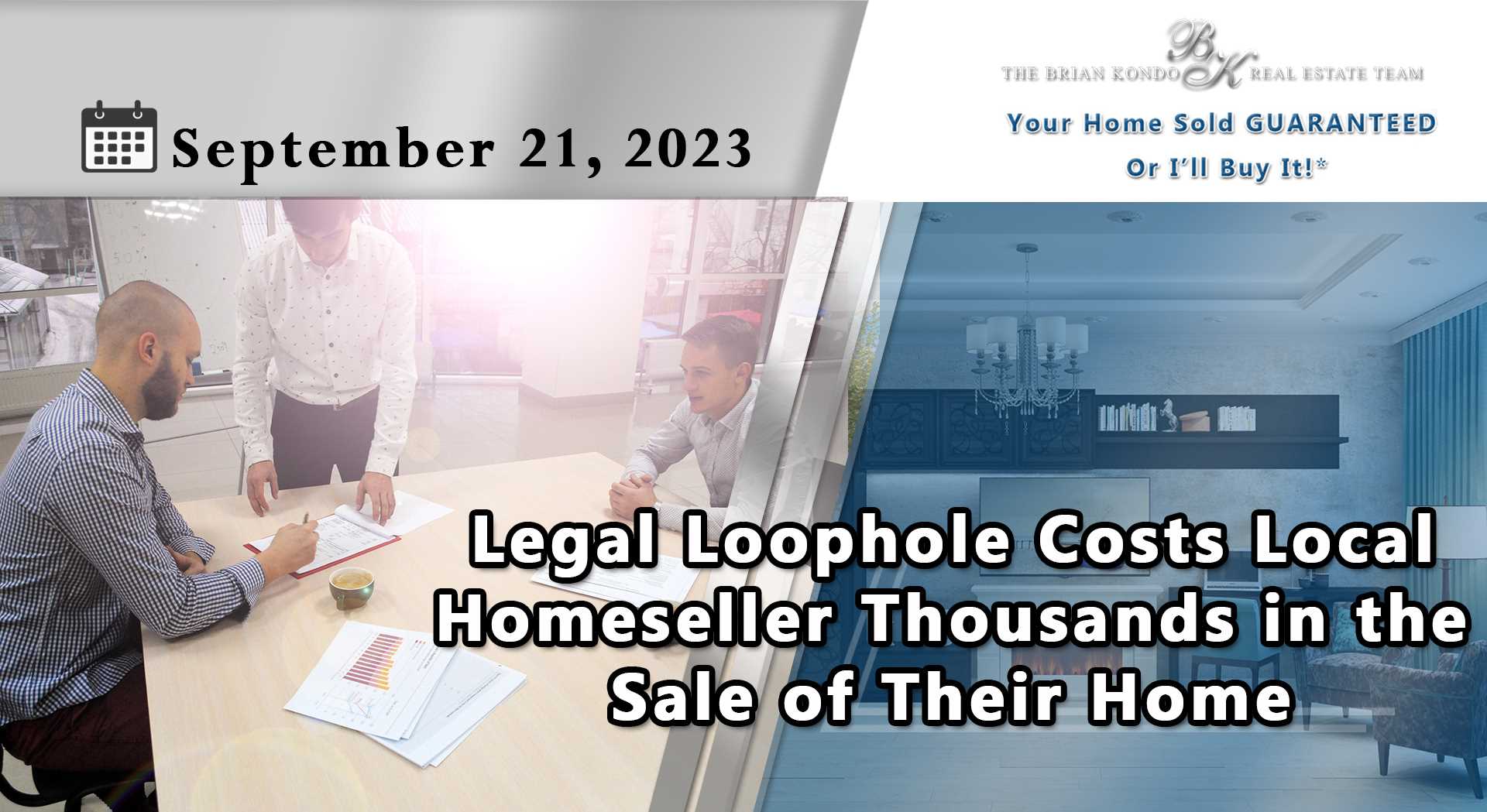 Legal Loophole Costs Local Homeseller Thousands in the Sale of Their Home