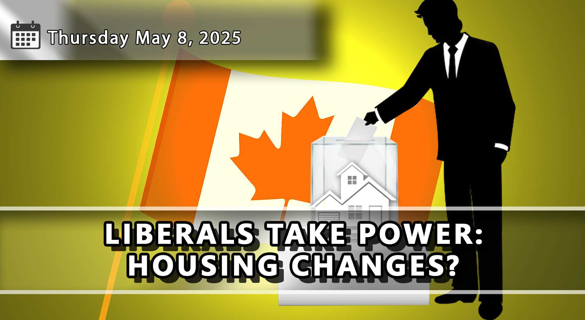 Liberals Win Federal Election: Explaining Their Housing Plan