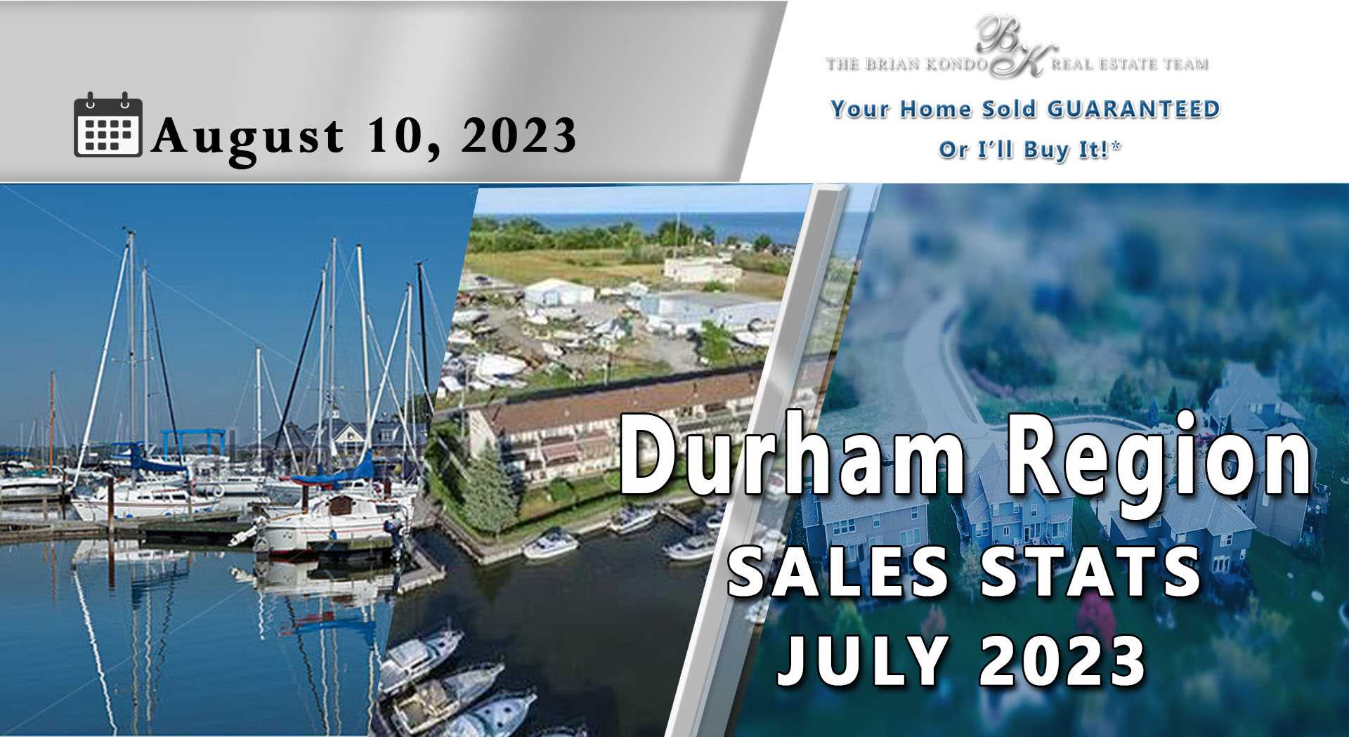 DURHAM REGION SALES STATS JULY 2023