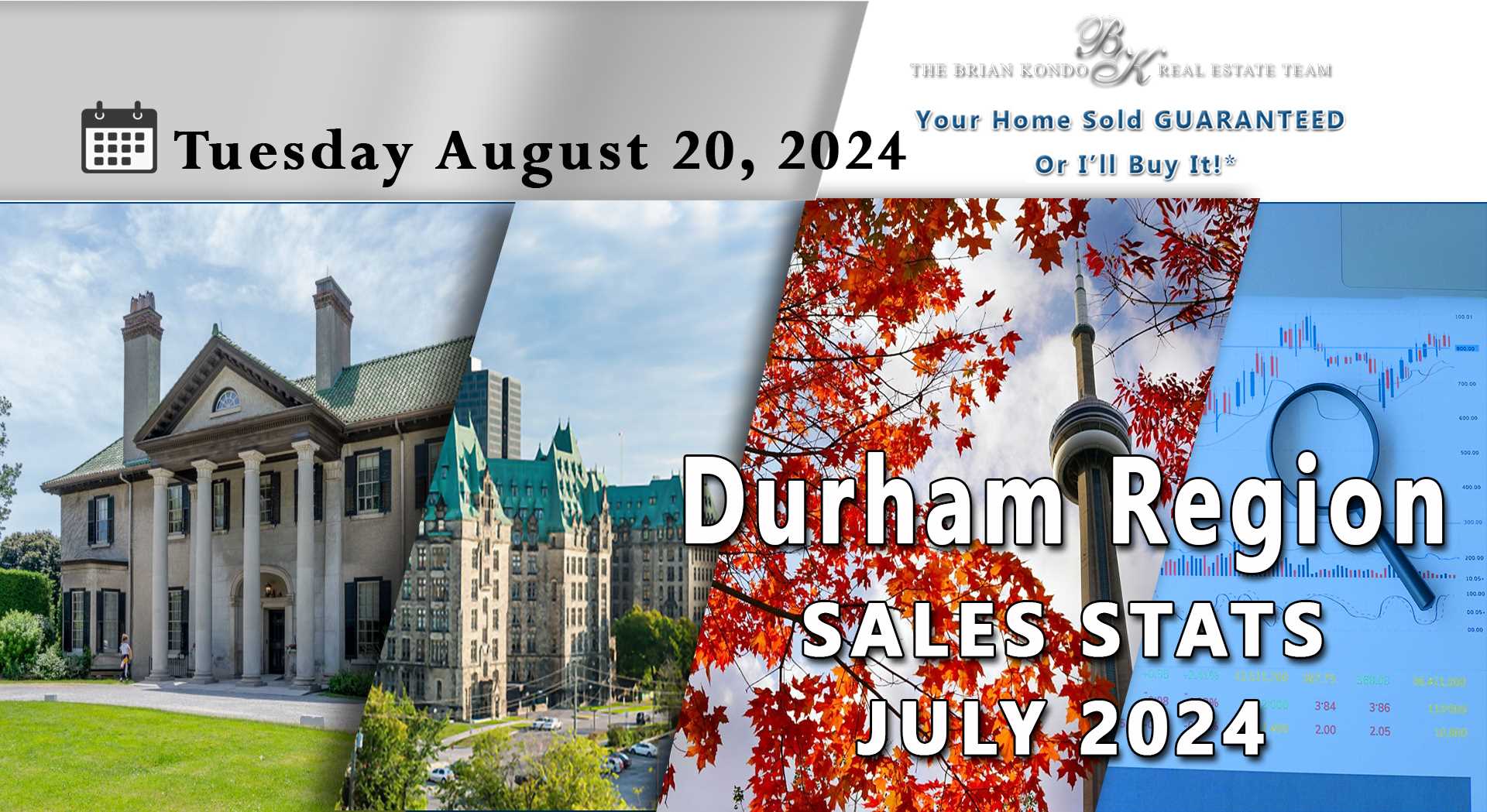 DURHAM REGION SALES STATS JULY 2024