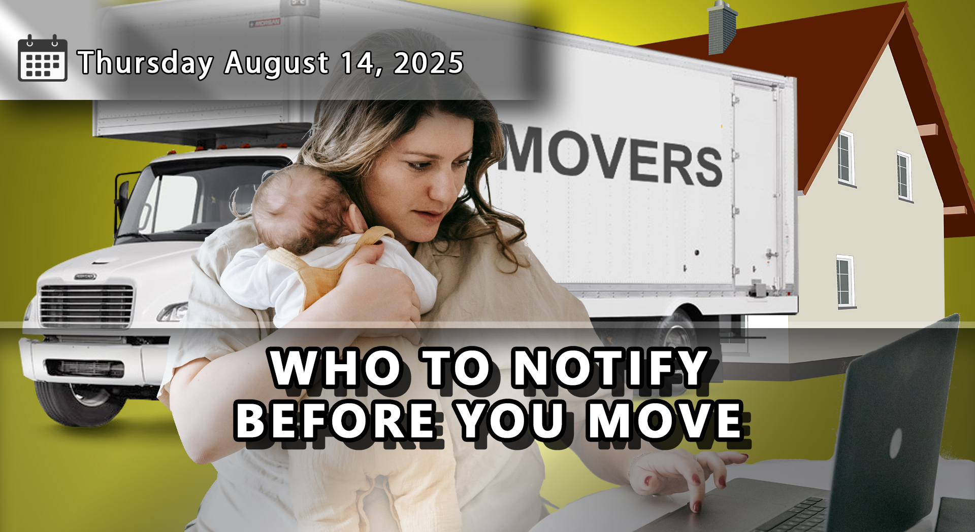 Your Address Change Checklist: Who You Should Notify and When