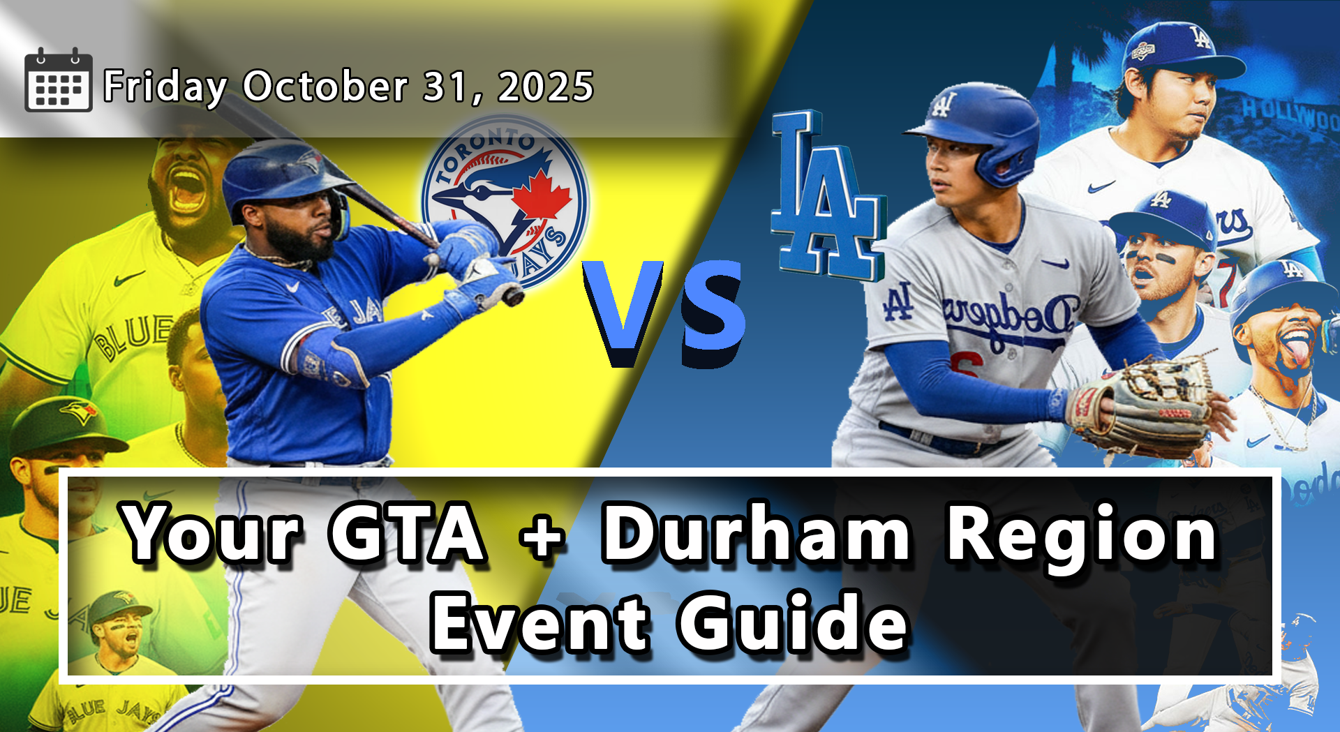 Your GTA + Durham Region Event Guide