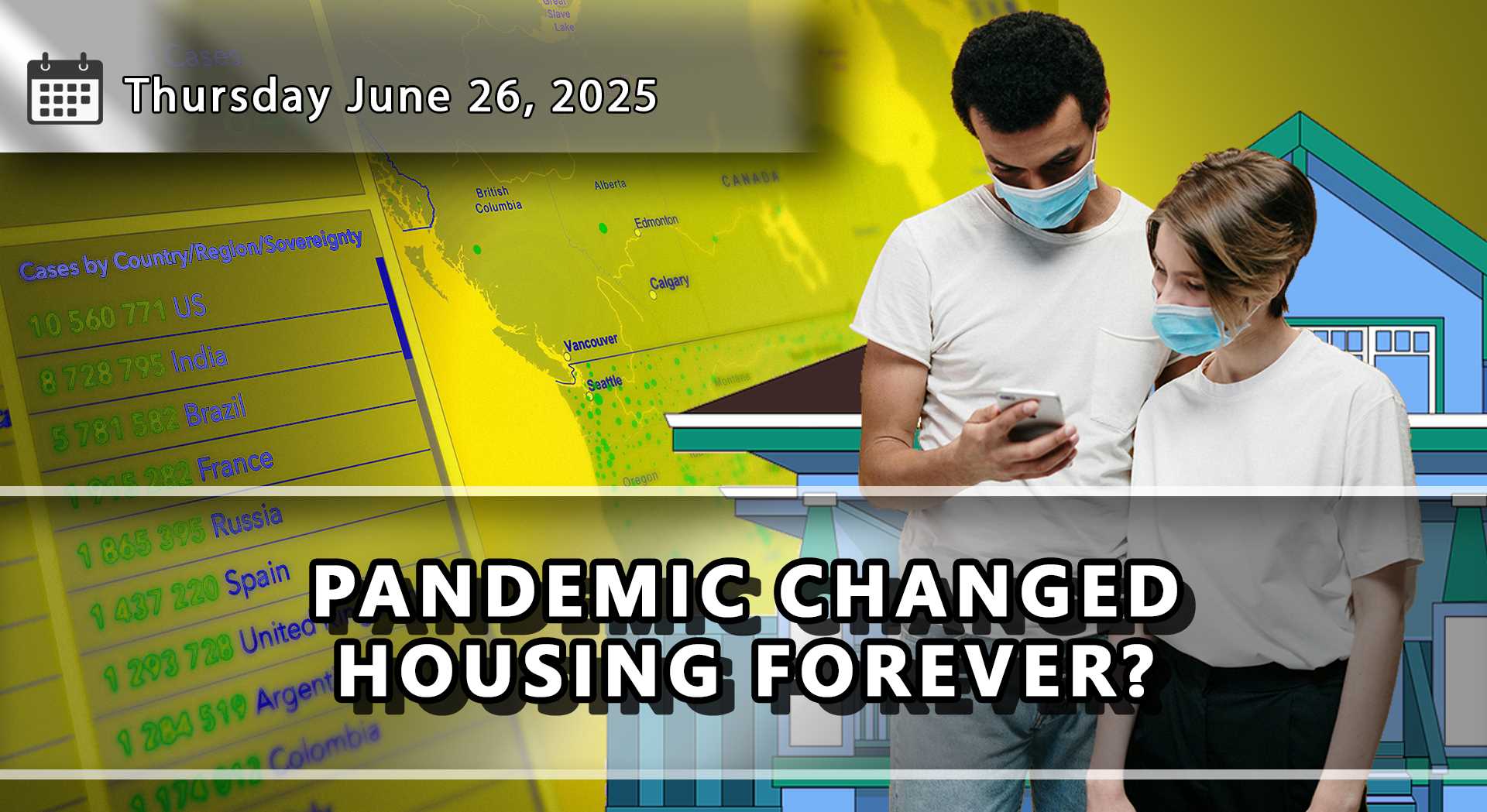 Five Years Later: How Pandemic Trends Are Still Affecting Canada’s Housing Market