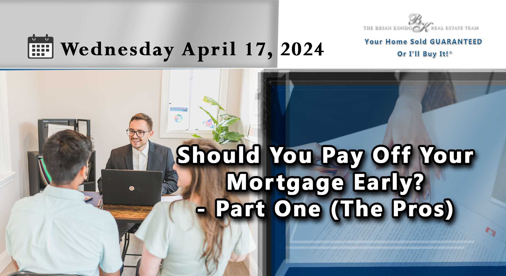 Should You Pay Off Your Mortgage Early? - Part One (The Pros)