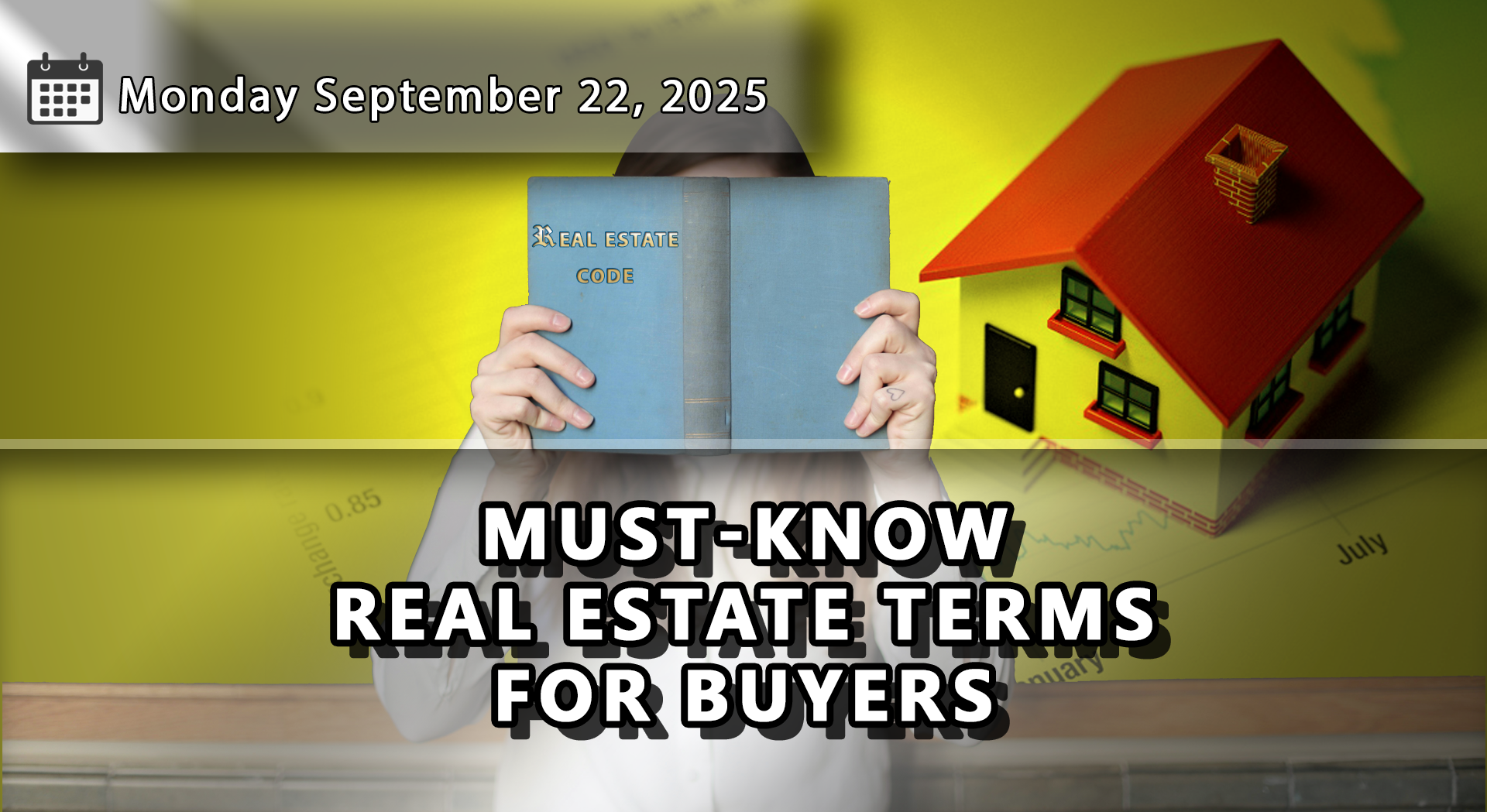 Decoding Real Estate Lingo