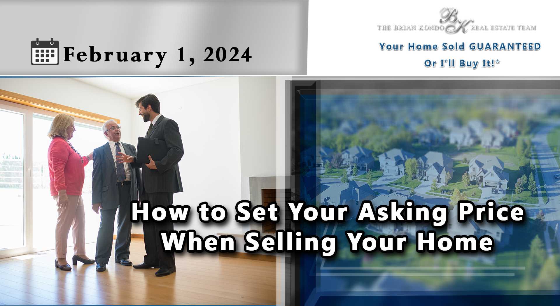 How to Set Your Asking Price When Selling Your Home