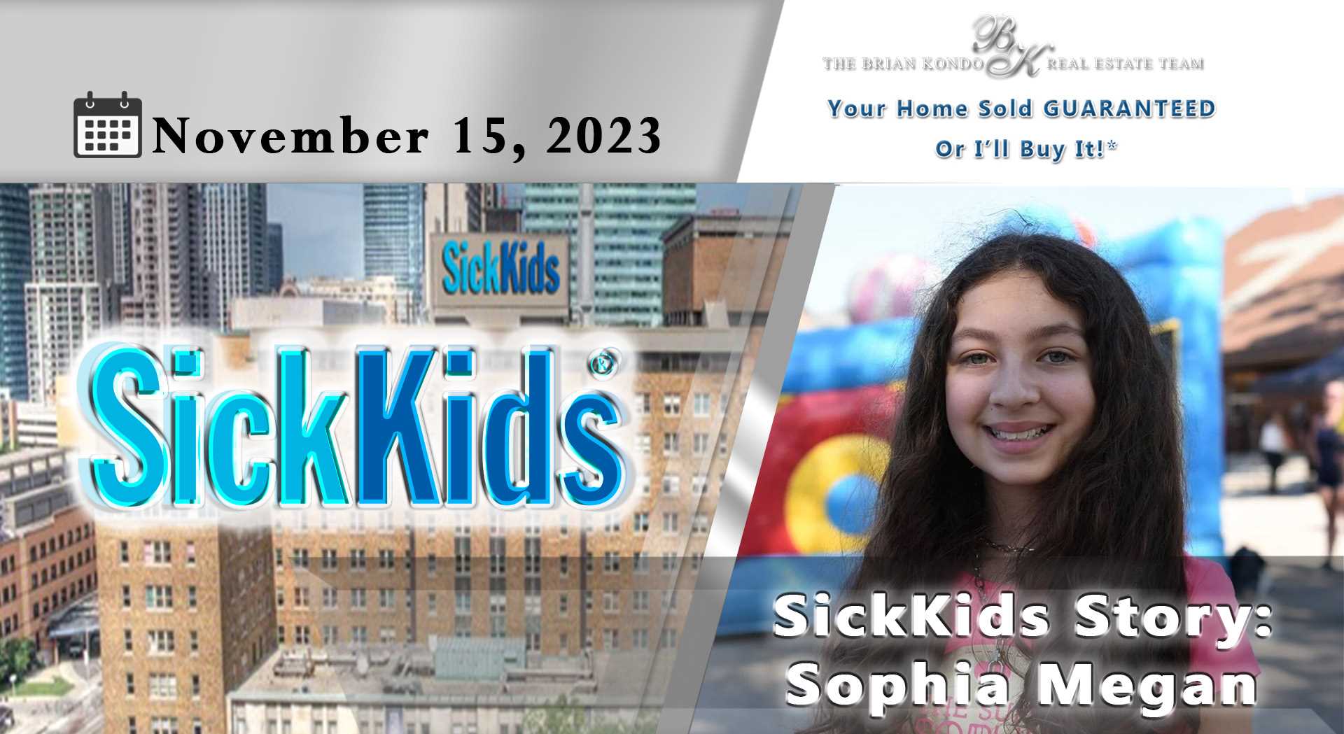 Sophia Megan's SickKids Story