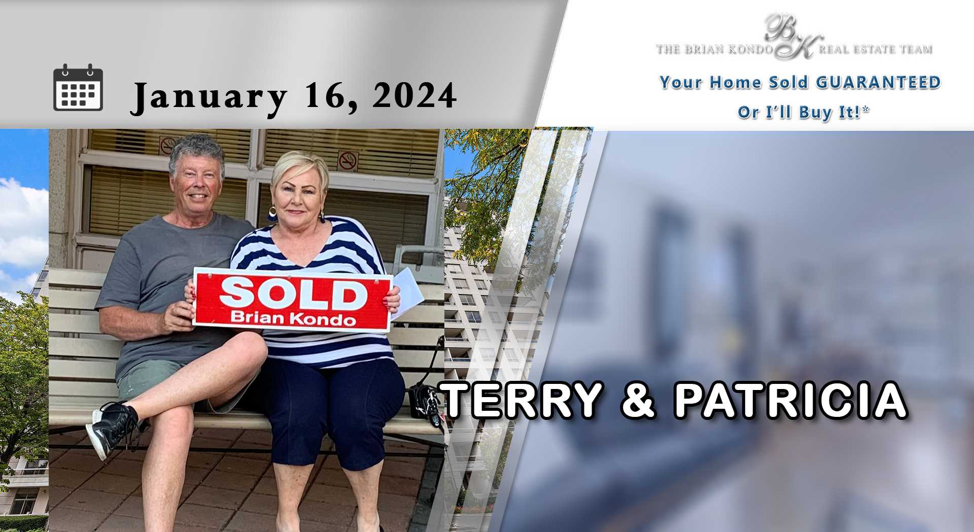 What Our Clients Had to Say About Working With The Brian Kondo Real Estate Team | Terry & Patricia