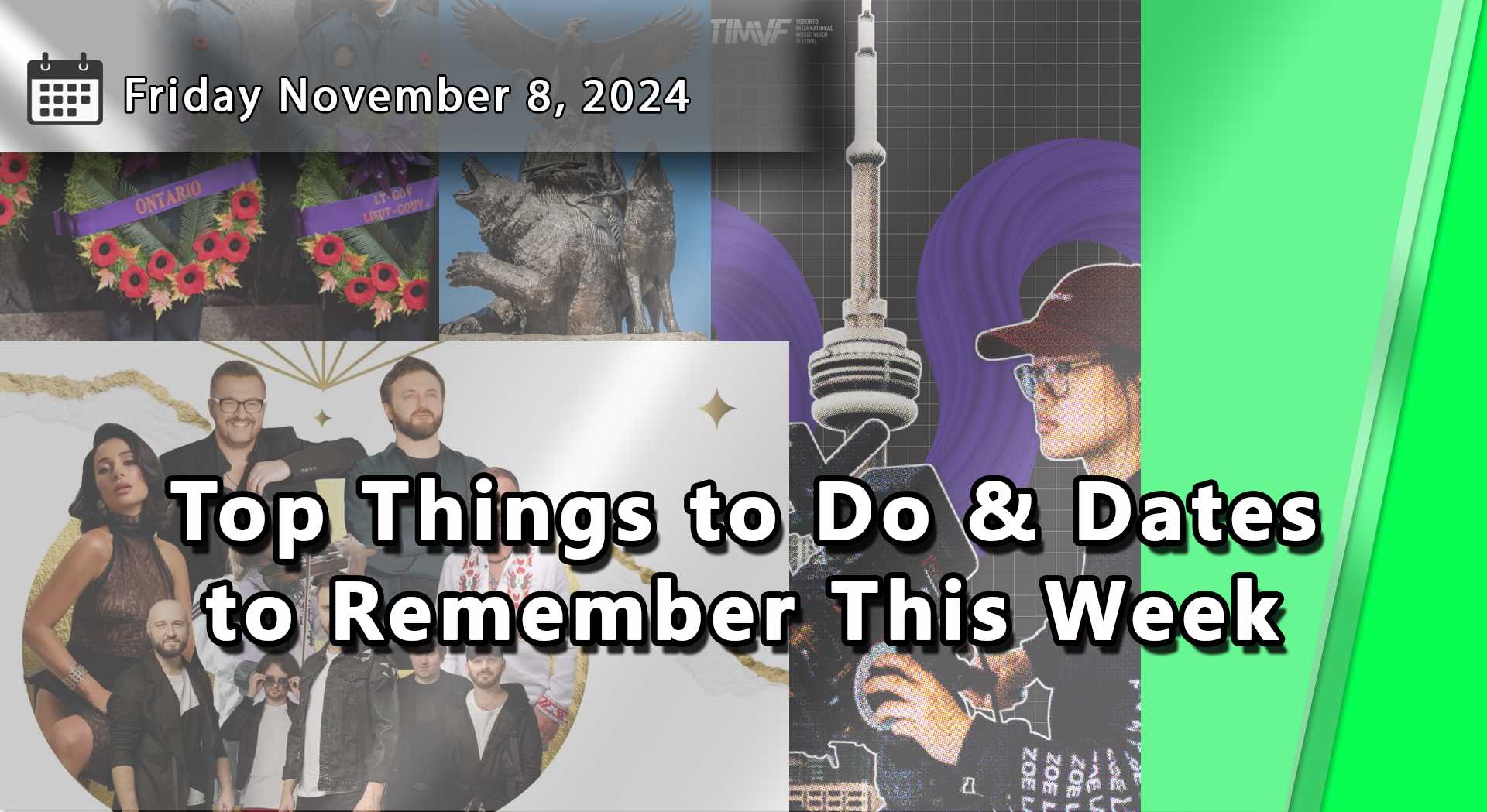 Things To Do and Dates To Remember Throughout Durham Region and The GTA For The Upcoming Week