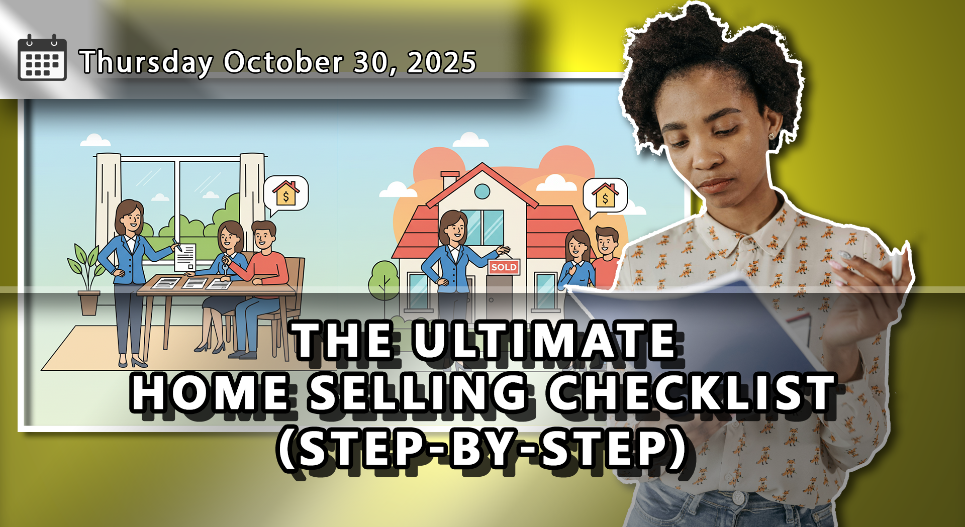 How to Sell Your Home: A Step-By-Step Guide