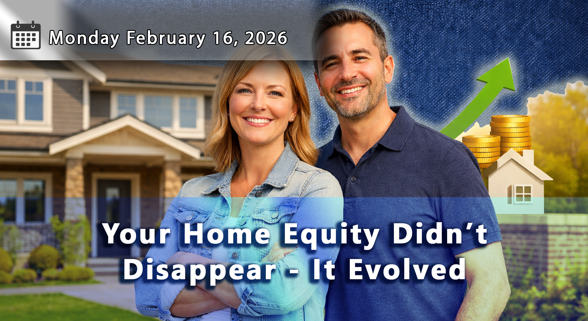 Why Your Home Equity Still Puts You Ahead (Even in Today’s Market)